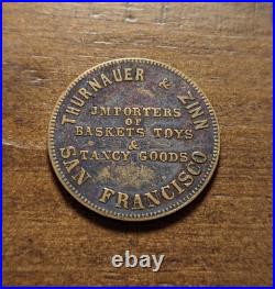 1860's San Francisco, California CA Thurnauer & Zinn Spiel Marke Merchant Token