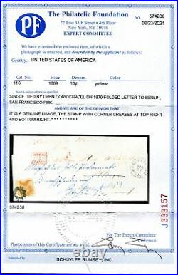 1870 San Francisco to Berlin 10¢ #116 2021 PF Cert Chicago Exchange marking