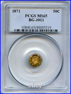 1871 Rd Lib G50C California Fractional Gold / BG-1011 PCGS MS65