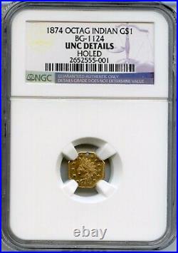 1874 $1 Octag California Fractional Gold / BG-1124 NGC UNC Cheap