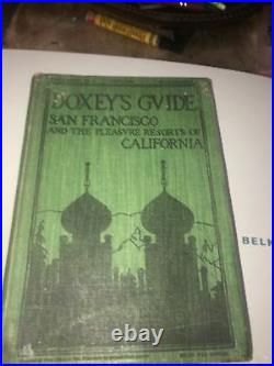 1897 Doxeys Guide San Francisco And The Pleasure Resorts Of California Rare Book