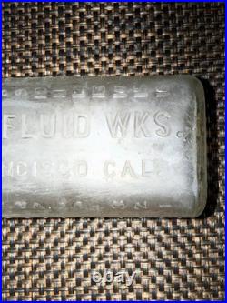 1900s Embalming Fluid Bottle Eureka Fluid Works of San Francisco, California