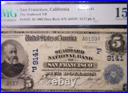 1902 $5 PMG F15 San Francisco CALIFORNIA Seaboard National Bank Currency Note NR