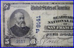 1902 $5 PMG F15 San Francisco CALIFORNIA Seaboard National Bank Currency Note NR