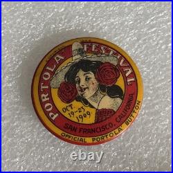 1909 Portola Festival San Francisco, California Pin