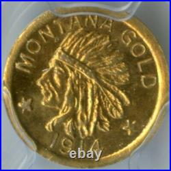 1914 G1$ ME Hart / Montana Gold(California Gold) / X-Tn3 PCGS MS65 POP 1/0