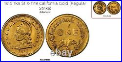 1915 G50C Calif Gold Hart's Coins of the West / PCGS X-Tn1 MS62 CMRH-2 POP2 R6