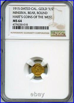 1915 ONE California Gold Minerva Round, Hart's Coins of the West / NGC MS63 R6