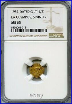 1932 1/2 California Gold LA Olympics Sprinter / NGC MS65 POP 5/3