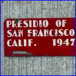 1947 California Presidio of San Francisco License Plate Topper Golden Gate 411