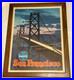 1950s_Santa_Fe_Railway_San_Francisco_Poster_California_Oakland_Bay_Bridge_AT_SF_01_hvie