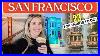 23_Best_Things_To_Do_And_See_In_San_Francisco_Quick_Travel_Guide_01_odm