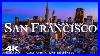 4k_San_Francisco_2024_4_Hour_Drone_Aerial_Relaxation_Film_California_Ca_USA_United_States_01_cj