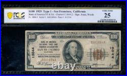 AC 1929 $100 Bank of America San Francisco, California ch#13044 Type I PCGS 25/c