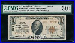 AC 1929 $10 Bank of California NA San Francisco, CA ch# 9655 PMG 30EPQ