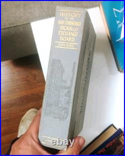 A HISTORY of the SAN FRANCISCO STOCK & EXCHANGE BOARD Jos. L. King 1910