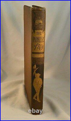 CALIFORNIA PIONEERS OF NEW ENGLAND 1891 1st Edition Signed San Francisco
