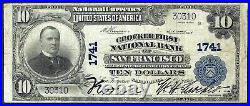 Ca 1902 $10? San Francisco, California? Crocker First Nb