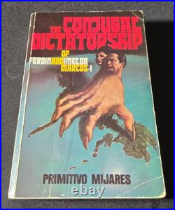Conjugal Dictatorship of Ferdinand Imelda Marcos Mijares 1986 Heir Signed Serial Conjugal Dictatorship of Ferdinand Imelda Marcos Mijares 1986 Heir Signed Serial