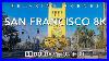 Driving_San_Francisco_California_8k_Hdr_Dolby_Vision_Sacramento_To_San_Francisco_01_bu