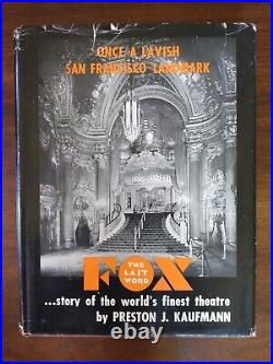 FOX The Last Word Story of San Francisco's Fox Theatre San Francisco California
