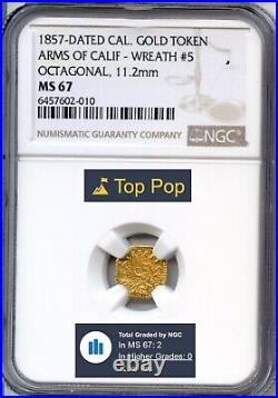 Finest Known! 1857 California Gold Token, Arms of Calif, NGC MS67! Top Pop! HR6