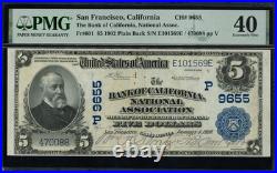 Fr. 601 San Francisco, California 1902 $5 Plain Back Note The Bank of California