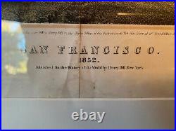 Framed Map of San Francisco 1852 Published for History of the World Henry Bill