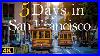 How_To_Spend_5_Days_In_San_Francisco_California_Travel_Itinerary_01_ecd
