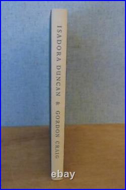Isadora Duncan & Gordon Craig prose & poetry of action 1988 Book Club of Calif