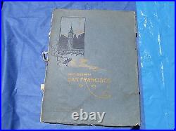 Modern San Francisco 1907 Edition DE Luxe 144 Illustrated pages. 9x12