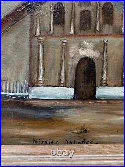 OIL PAINTING LANDSCAPE SPANISH MISSION DOLORES San Francisco? CALIFORNIA Vtg