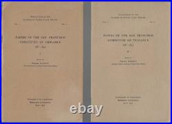 Papers San Francisco Committee of Vigilance 3 Vols in Box, 1911, 1919 California