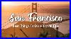 San_Francisco_Ca_2024_12_Best_Things_To_Do_In_U0026_Around_San_Francisco_01_cklt
