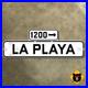 San_Francisco_California_1200_La_Playa_Street_blade_road_sign_1946_20x7_01_orn