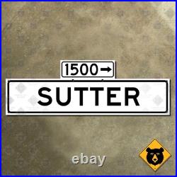 San Francisco California 1500 Sutter Street blade 1965 road sign 21x7
