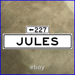 San Francisco California 227 Jules Avenue blade road sign 1965 30x10