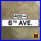 San_Francisco_California_400_6th_Ave_street_blade_road_sign_1946_33x11_TWO_SIDED_01_mxpn