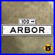 San_Francisco_California_Arbor_Street_blade_100_block_road_sign_1965_21x7_01_uws