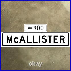San Francisco California McAllister Street blade road sign 900 block 1965 30x10