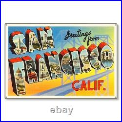 San Francisco California ca Postcard Metal Sign Wall Decor STEEL not tin 36x24