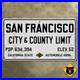 San_Francisco_California_city_county_limit_highway_road_sign_1929_CSAA_42x24_01_tbg