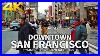 San_Francisco_Downtown_San_Francisco_Commercial_District_California_USA_Travel_2019_4k_Uhd_01_fv