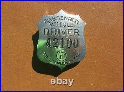 San Francisco Passenger Vehicle Driver Badge California Series E Obsolete