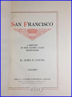 San Francisco, a History of the Pacific Coast Metropolis by John P. Young, 1912