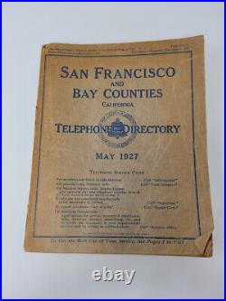 San Francisco and Bay Counties California Telephone Directory May 1927