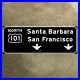 Santa_Barbara_San_Francisco_California_US_101_road_highway_guide_sign_1958_19x7_01_tent