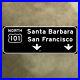 Santa_Barbara_San_Francisco_California_US_101_road_highway_guide_sign_1958_27x10_01_fbx