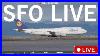 Sfo_Live_Ksfo_San_Francisco_International_Airport_Planespotting_01_fr