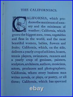 THE CALIFORNIACS by Inez Haynes Gillmore 1916 RARE California Booster Literature